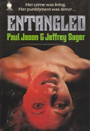 Entangled (Paul Jason / Jeffrey Sager)