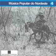 Música Popular Do Nordeste Vol. 4