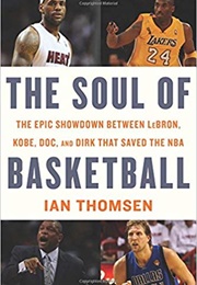 The Soul of Basketball (Ian Thomsen)