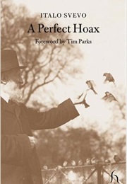 A Perfect Hoax (Italo Svevo)