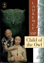 Child of the Owl (Laurence Yep)