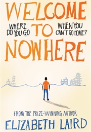 Welcome to Nowhere (Elizabeth Laird)