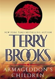 Armaggedon's Children (Terry Brooks)