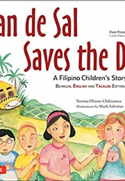 Pan De Sal Saves the Day (Norma Olizon-Chikiamco)