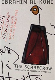 The Scarecrow (Ibrahim Al Koni)