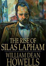 The Rise of Silas Lapham