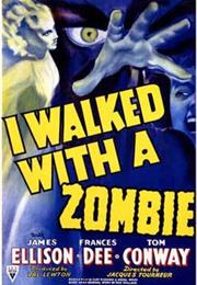 I Walked With a Zombie (Jacques Tourneur)