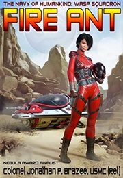 Fire Ant (Jonathan P. Brazee)