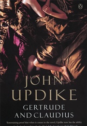 Gertrude and Claudius (John Updike)