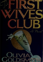The First Wives Club (Olivia Goldsmith)