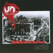 Velcra - Between Force and Fate