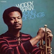 Woody Shaw ‎– Song of Songs