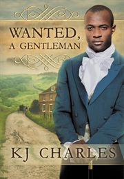 Wanted, a Gentleman (KJ Charles)