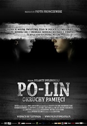 Po-Lin. Okruchy Pamięci (2008)