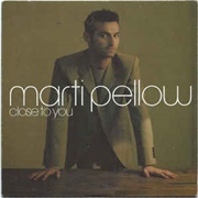 Close to You - Marti Pellow