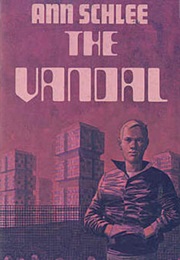 The Vandal (Anne Schlee)