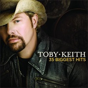 Toby Keith - 35 Biggest Hits