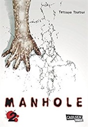 Manhole (Tetsuya Tsutsui)