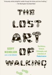 Lost Art of Walking (Nicholson)