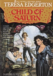 Child of Saturn (Teresa Edgerton)