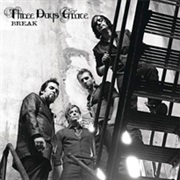 Break - Three Days Grace