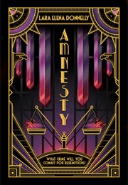 Amnesty (Lara Elena Donnelly)