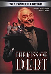 The Kiss of Debt (2000)