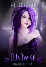 (Un) Wise (Melissa Haag)