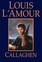 Callaghen (Louis L'amour)