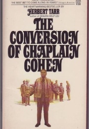 The Conversion of Chaplain Cohen (Herbert Tarr)