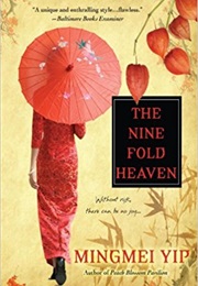The Nine Fold Heaven (Mingmei Yip)