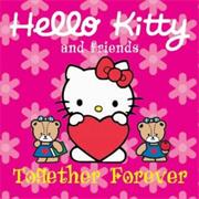 Hello Kitty and Friends