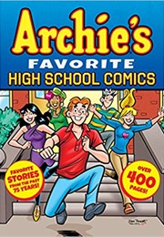 Archie's Favorite High School Comics (Archie Superstars)