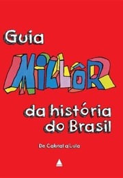 Guia Millôr Da História Do Brasil (Ivan Rubino Fernandes)