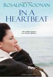 In a Heartbeat (Rosalind Noonan)