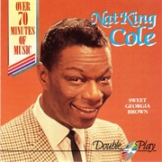 Cole, Nat King: Sweet Georgia Brown