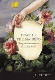 Death and the Maidens (Janet Todd)