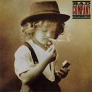 Bad Company - No Smoke Without a Fire