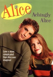 Achingly Alice (Phyllis Reynolds Naylor)