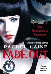 Fade Out (Rachel Caine)