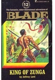 King of Zunga (Richard Blade #12) (Jeffrey Lord)