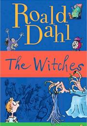 Roald Dahl: The Witches