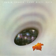 Robin Trower - Long Misty Days