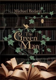 The Green Man (Michael Bedard)