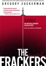 The Frackers (Gregory Zuckerman)