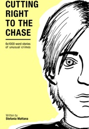 Cutting Right to the Chase (Stefana Mattana)