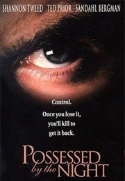 Possessed by the Night (1994)