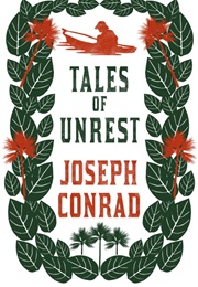 Tales of Unrest (Joseph Conrad)