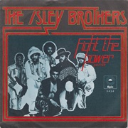 Fight the Power - Isley Brothers