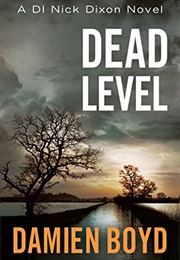 Dead Level (Damian Boyd)